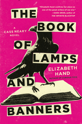 The Book of Lamps and Banners (Cass Neary #4)