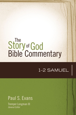 1-2 Samuel: 9 (Story of God Bible Commentary) Cover Image