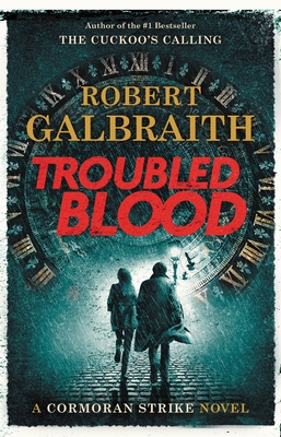 Troubled Blood (A Cormoran Strike Novel #5)