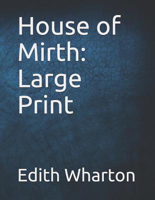 House of Mirth
