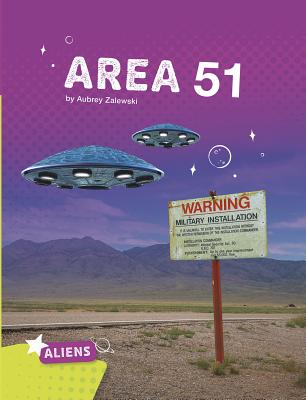 Area 51 Alien and UFO Mysteries (Aliens) (Paperback) | The Reading Bug