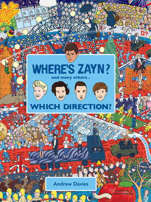 Where's Zayn: and many others.... Which Direction? Cover Image
