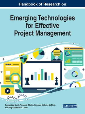 Handbook of Research on Emerging Technologies for Effective Project Management Cover Image