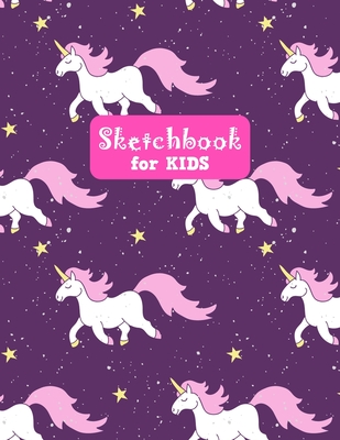 Sketchbook for Kids: Pretty Unicorn Large Sketch Book for Drawing