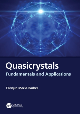 Quasicrystals: Fundamentals and Applications Cover Image