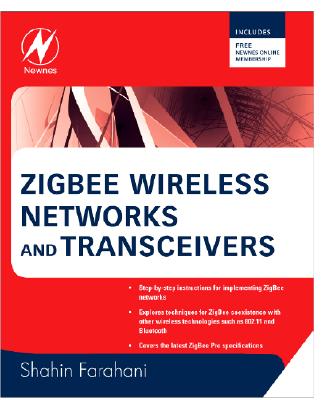 Zigbee Wireless Networks and Transceivers Cover Image
