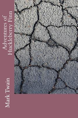 Adventures of Huckleberry Finn