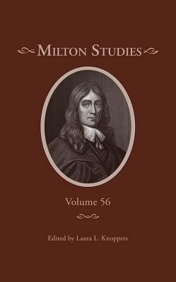 Milton Studies: Volume 56 Cover Image