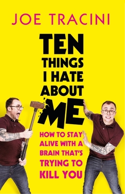 Cover for Ten Things I Hate About Me