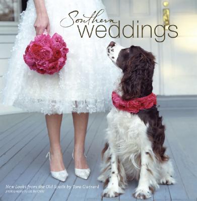 Southern Weddings: New Looks from the Old South Cover Image