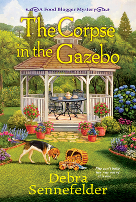 Cover for The Corpse in the Gazebo (A Food Blogger Mystery #5)