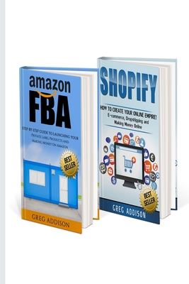 Amazon FBA: 2 in 1 Amazon FBA and Shopify Cover Image