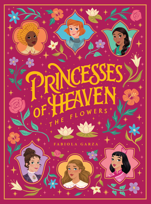 Princesses of Heaven: The Flowers Cover Image