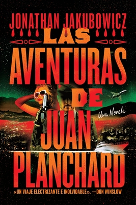 Las Aventuras de Juan Planchard: Spanish Language