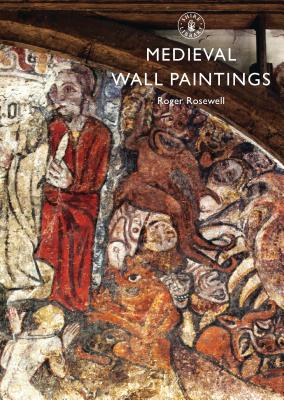 Medieval Wall Paintings (Shire Library) Cover Image