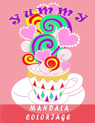 Mandala Coloriage: coloriage adulte et enfant gros motifs, anti stress;gâteau, fruit, crème glacée..(mandala fleur enfant)coloriage fleur Cover Image