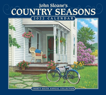 John Sloane's Country Seasons 2022 Deluxe Wall Calendar Cover Image