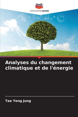 Analyses du changement climatique et de l'énergie