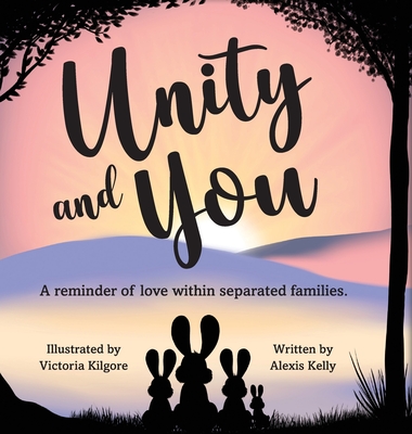 Unity and You: A reminder of love within separated families Cover Image