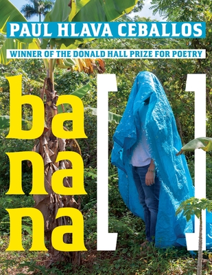 banana [ ] (Pitt Poetry Series) Cover Image