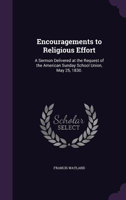 Cover for Encouragements to Religious Effort