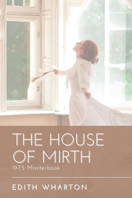 The House of Mirth
