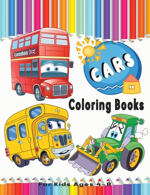 Cars Coloring Books For Kids Ages 4-8: Coloring Book Cars - Gift idea for  children - Giftsfor Kid Toddlers Activity Books for Kids Ages 4-8  (Paperback)