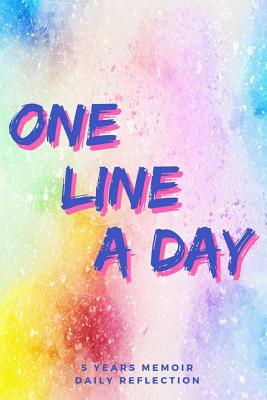 One Line A Day: Daily Reflection to self-discovery Cover Image