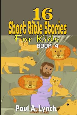 16 Short Bible Stories For Kids (Paperback) | Chaucer's Books