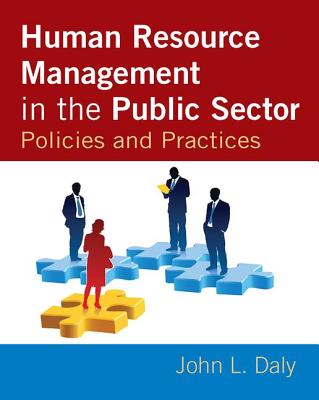 Human Resource Management in the Public Sector: Policies and Practices Cover Image