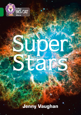 Collins Big Cat – Super Stars: Band 15/Emerald Cover Image