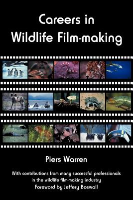 Careers in Wildlife Film-Making Cover Image