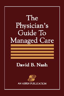 Physician's Guide to Managed Care Cover Image
