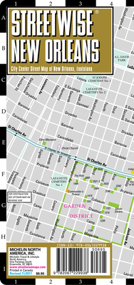 Streetwise New Orleans Map - Laminated City Center Street Map of New Orleans, Louisiana (Michelin Streetwise Maps) Cover Image