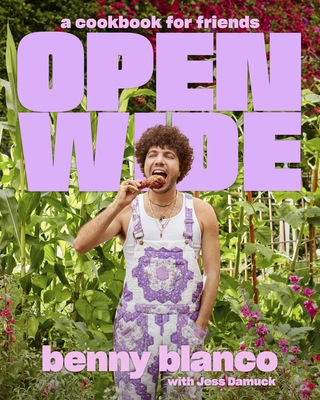 Open Wide: A Cookbook for Friends Cover Image