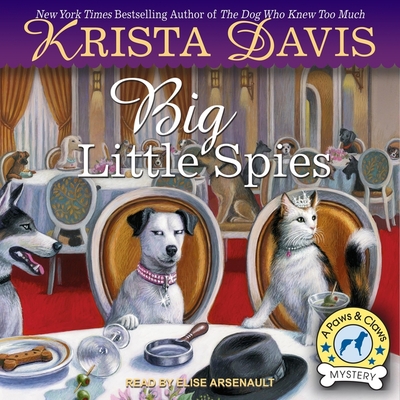 Big Little Spies (Paws and Claws Mysteries #7) Cover Image