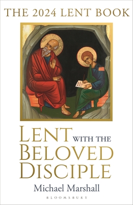 Lent with the Beloved Disciple: The 2024 Lent Book Cover Image
