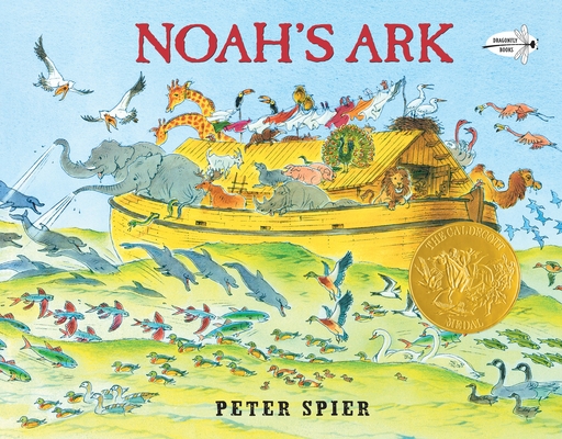 Noah's Ark: (Caldecott Medal Winner) Cover Image