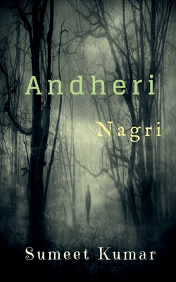 Andheri Nagri By Sumeet Kumar Cover Image