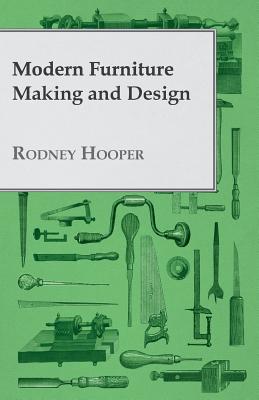 Modern Furniture Making and Design Cover Image