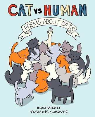 Poems about Cats (Cat vs Human #3)