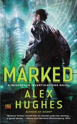 Cover for Marked (Mindspace Investigations #3)