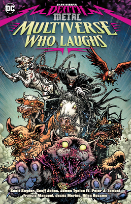 Dark Nights: Death Metal: The Multiverse Who Laughs Cover Image
