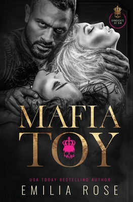 Mafia Toy By Emilia Rose Cover Image