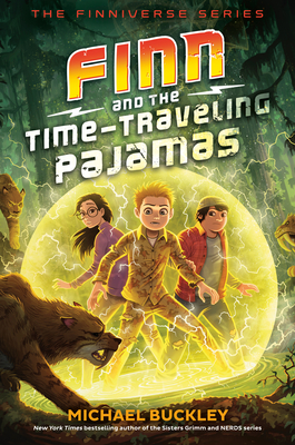 Cover for Finn and the Time-Traveling Pajamas (The Finniverse series #2)