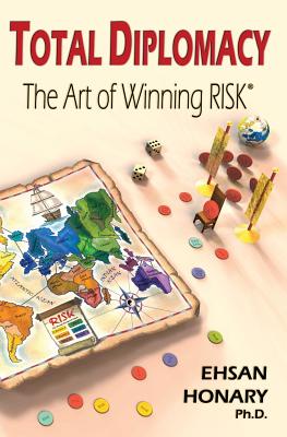 Total Diplomacy: The Art of Winning RISK