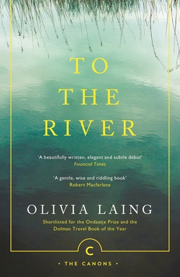 To the River: A Journey Beneath the Surface Cover Image