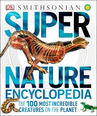 Super Nature Encyclopedia (DK Super Nature Encyclopedias) Cover Image