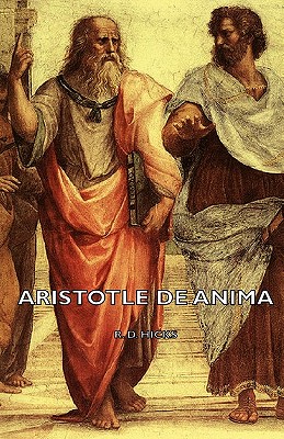 Aristotle de Anima By D. Hicks R. D. Hicks, Aristotle, R. D. Hicks Cover Image
