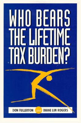 Who Bears the Lifetime Tax Burden? Cover Image